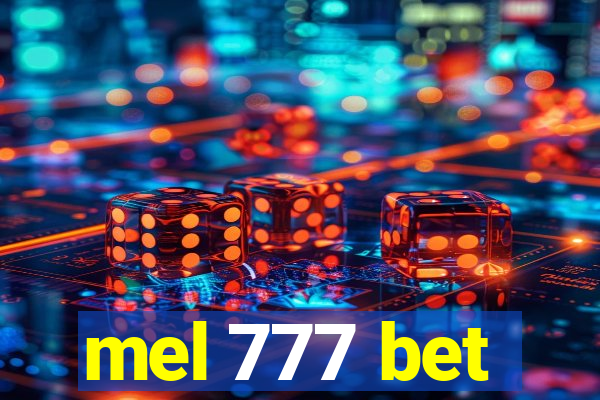 mel 777 bet